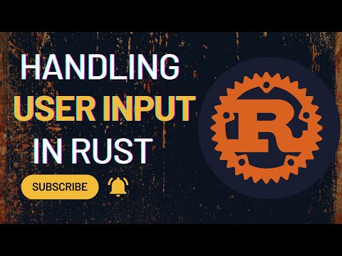 Rust Programming Tutorial Handling User Input
