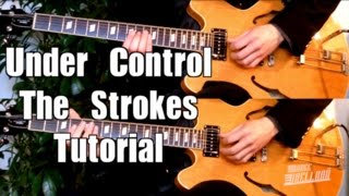Under Control - The Strokes ( Guitar Tab Tutorial &amp; Cover )