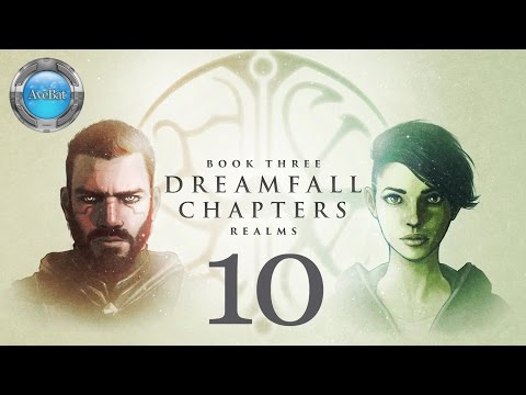 Dreamfall Chapters Book 3 part 10 Chapter 8 Crossings