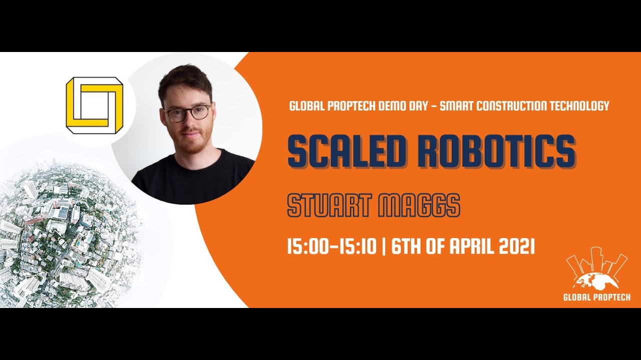 SCALED ROBOTICS's view on Smart Construction Technology | Real Estate Innovationday