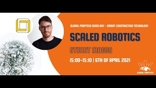 SCALED ROBOTICS's view on Smart Construction Technology | Real Estate Innovationday