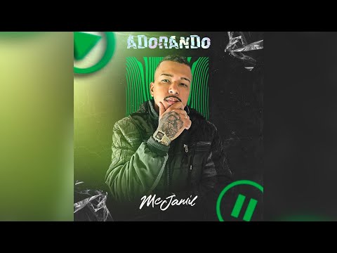 MC Jamil - Adorando