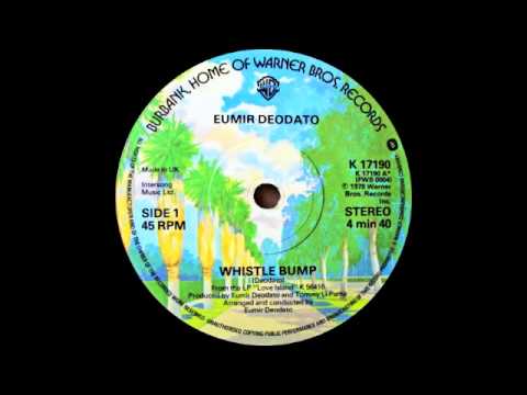 Eumir Deodato - Whistle Bump (Warner Brothers Records 1978)