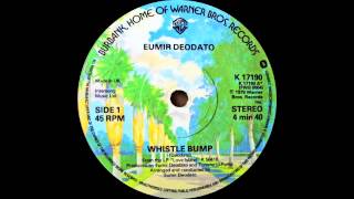 Eumir Deodato - Whistle Bump (Warner Brothers Records 1978)