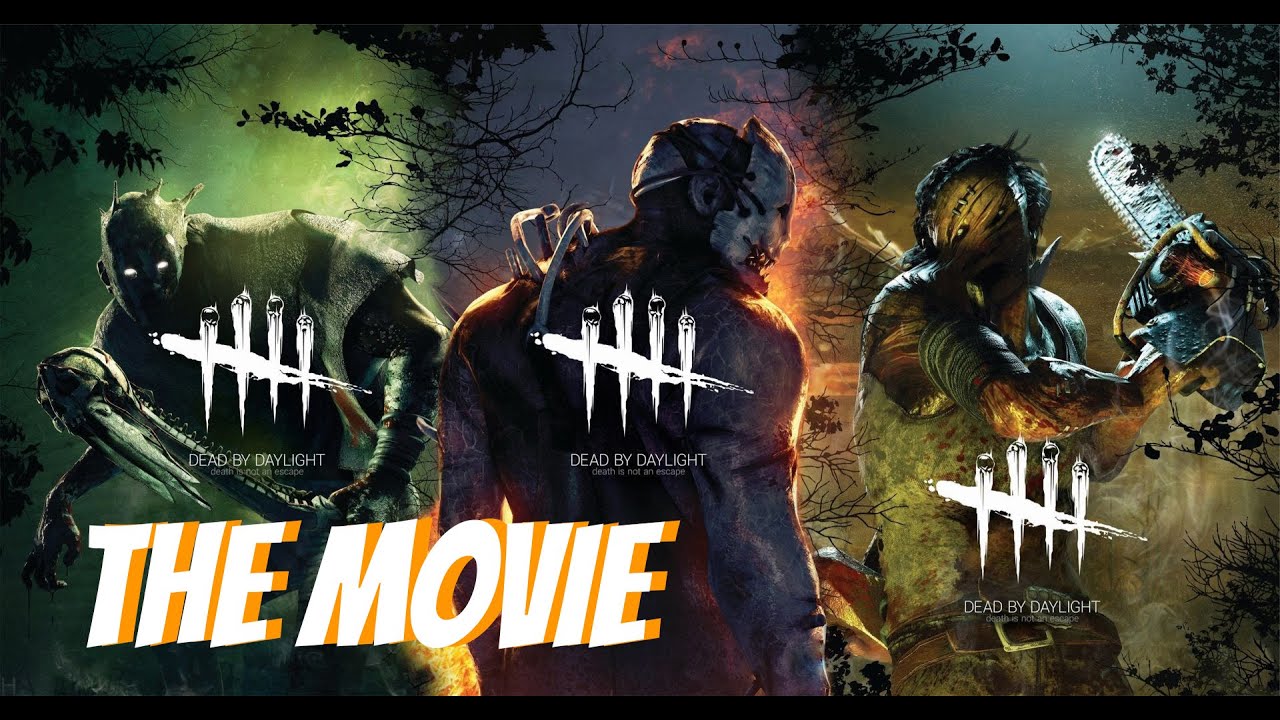 DEAD BY DAYLIGHT O FILME (THE MOVIE - ALL KILLERS TRAILERS)