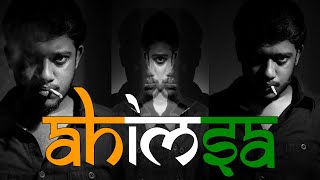 Ahimsa Short Film 