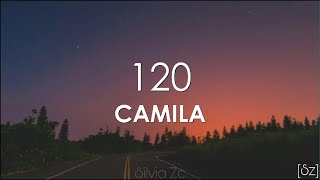 Camila - 120 (Letra)
