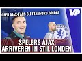 Spelers AJAX komen aan bij STIL Stamford Bridge! ?? GEEN Ajax-fans bij ontvangst!