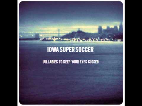 Iowa Super Soccer - Letter To Nowhere