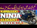 Kawasaki Ninja Elegant 400cc Heavy Bike Review Cheapest Price