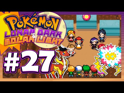 Pokémon Lunar Dark & Solar Light #27 - LA QUE SE LÍA!!