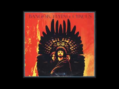 Bangor Flying Circus - (Full Album) 1969