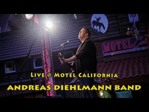 Andreas Diehlmann Band - Motel California - 09.07.2021