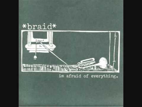 braid - i'm afraid of everything 7