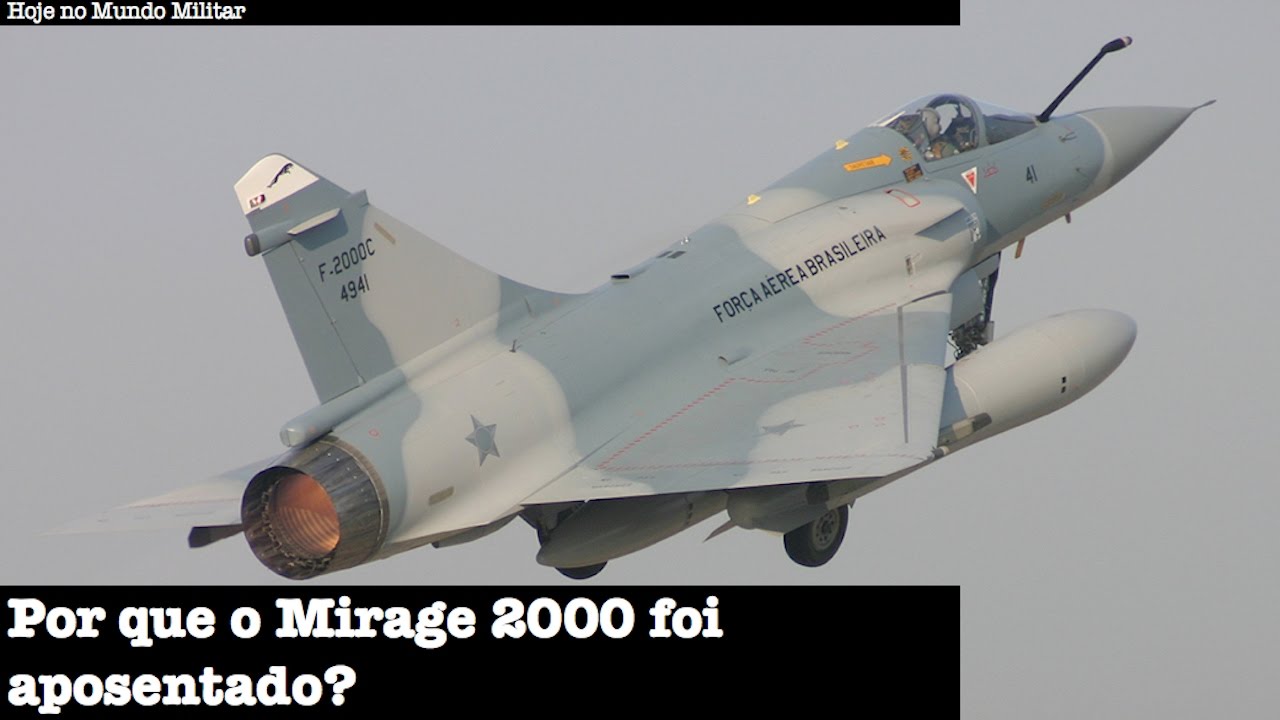 Por que o Mirage 2000 foi aposentado?