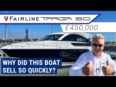 £450,000 Fairline Targa 50GT - Why did this boat sell so quickly?