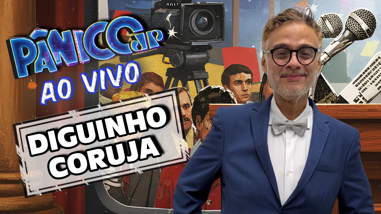 DIGUINHO CORUJA AO VIVO | PÂNICO - 20/03/26