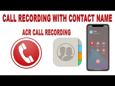 Call Recording With Contact Name - ACR CALL RECORDING Video