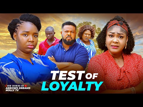 TEST OF LOYALTY SEASON 1&2 - EKENE UMENWA, SOCHI INFINITI, DIANA NYECHE 2025 LATEST MOVIE