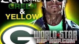 Lil Wayne- Green & Yellow