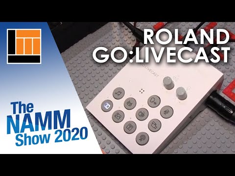 L&M @ NAMM 2020: Roland GO:LIVECAST