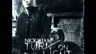 Turn On The Light Remix Spanish Version   Nicky Jam Original
