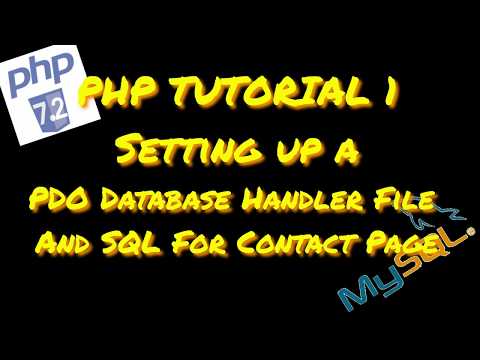 Php Tutorial 1 Pdo Creating A Database Handler File