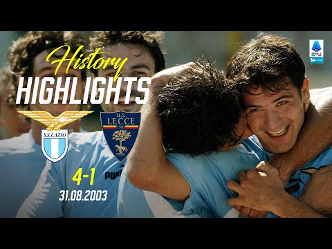 🔙 HISTORY HIGHLIGHTS I LAZIO-LECCE 4-1
