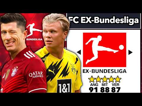 Ich habe das BESTE TEAM NUR aus EX BUNDESLIGA SPIELERN gekauft! 👀🤑