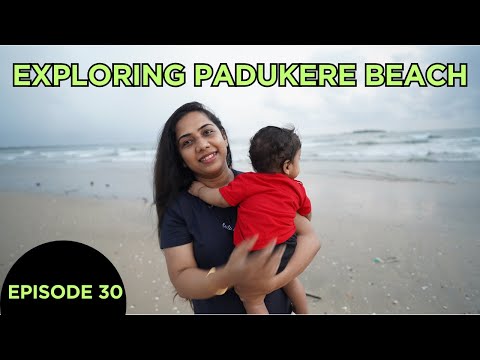 Exploring Padukere | Hidden Beaches, Scenic Views & Coastal Vibes