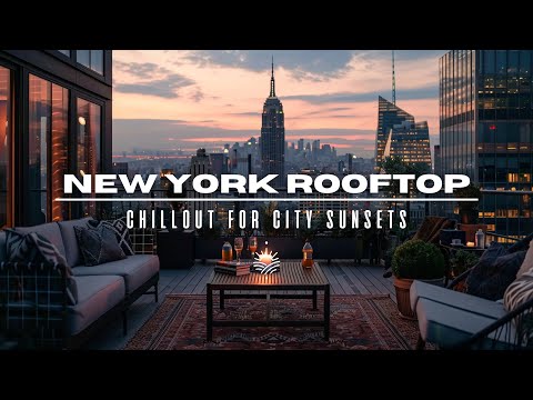 New York Rooftop Sax 2025 🎷 | Chillout for City Sunsets