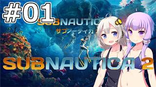 【サブノーティカ2（アーリーアクセス）】#01 アルテラ社からの業務委託【VOICEROID実況】