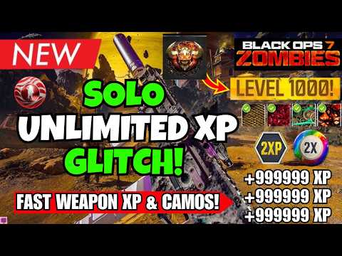 *NEW* BO7 SOLO INFINITE XP GLITCH! LEVEL 1000 FAST + EASY WEAPON CAMO FARM | BO7 ZOMBIES