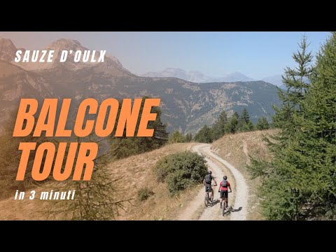 [MTB] BALCONE TOUR - SAUZE D'OULX in 3 minuti