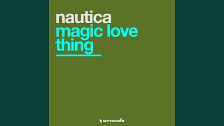 Magic Love Thing (Dave Holmes Remix)