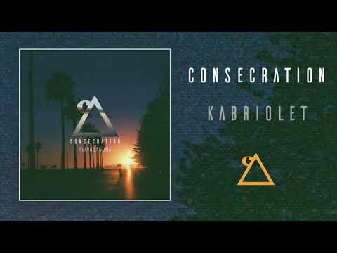 Consecration - Kabriolet (official audio)