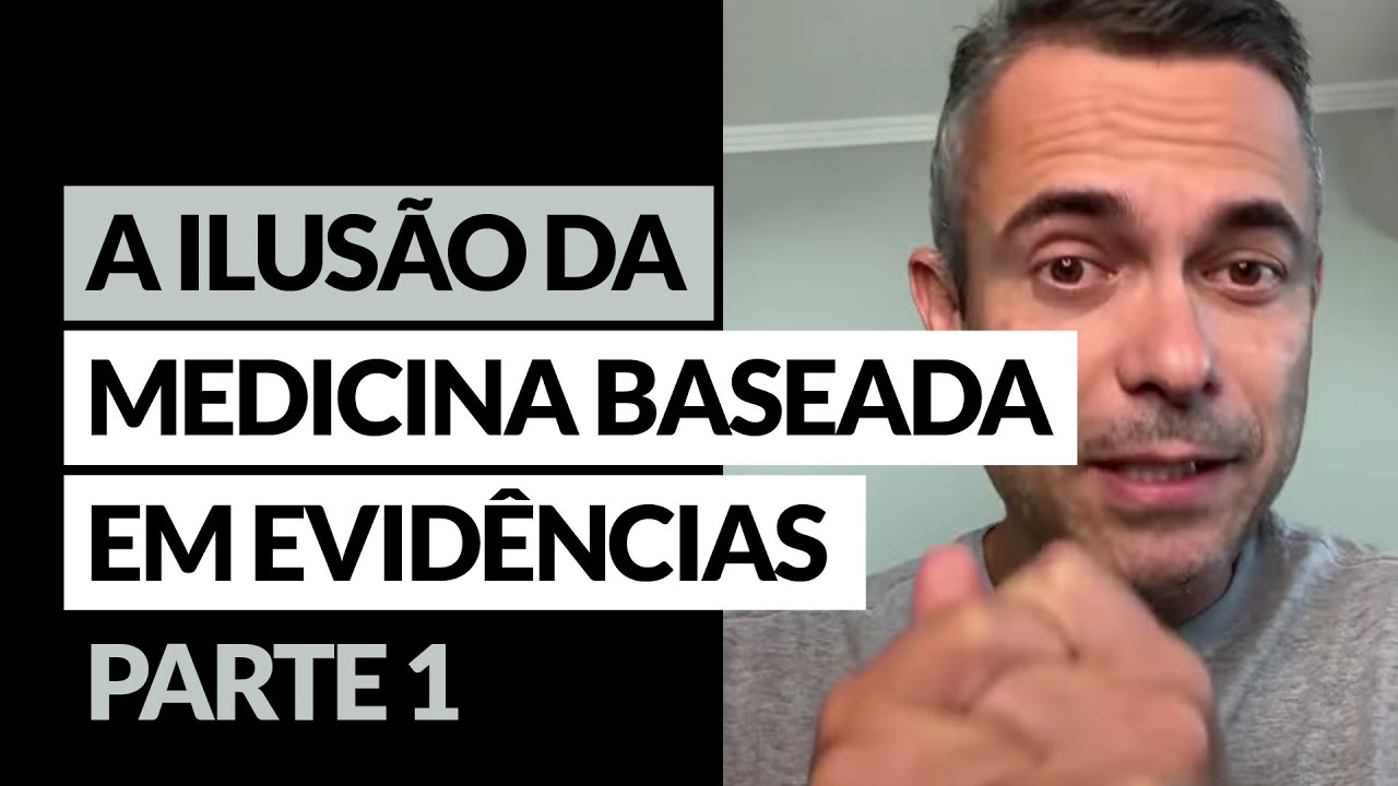 A ilusão da medicina baseada em evidência
