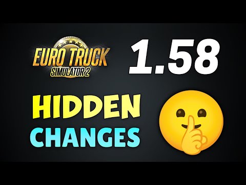 10 SECRET Changes in Update 1.58 You Did NOT Know | ETS2 & ATS