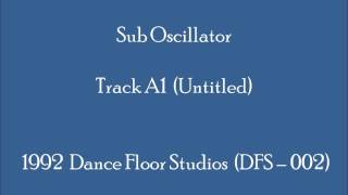 Sub Oscillator "I" - Track A1 (Untitled)