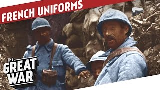 The French Uniforms of World War 1 I THE GREAT WAR - Special