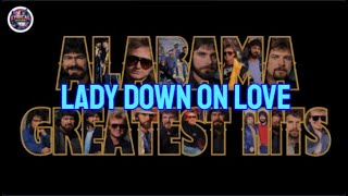 LADY DOWN ON LOVE - ALABAMA LYRIC VIDEO