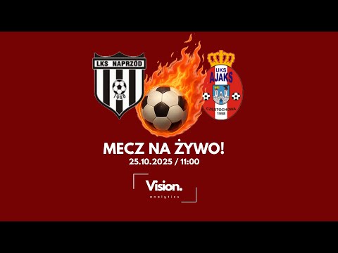 NA ŻYWO | Naprzód Ostrowy vs. Ajaks Częstochowa | Częstochowa: Klasa A