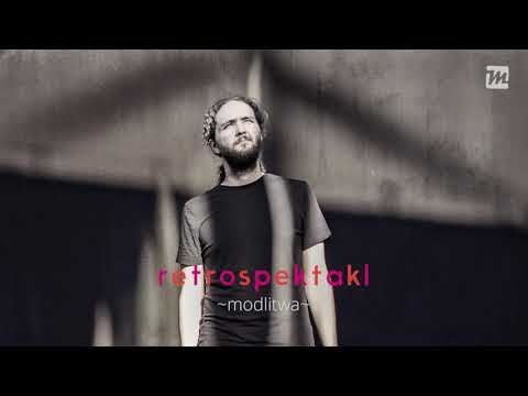 Retrospektakl - Modlitwa