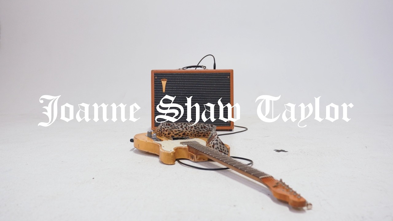 Joanne Shaw Taylor - &ldquo;Never Gonna Please 'Em All