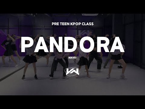 JST PRE TEEN KPOP CLASS I MAVE: - PANDORA