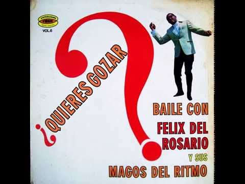 Félix del Rosario - Viva Santo Domingo (1967)