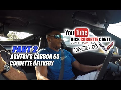 DELIVERY of 2018 CARBON 65 CORVETTE to AIR FORCE MEMBER   PART2 Video