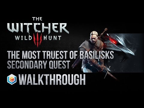 The Witcher 3 Wild Hunt Walkthrough The Most Truest of Basilisks Secondary Quest Guide Gameplay