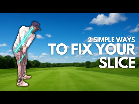 2 SIMPLE Ways To Fix Your Slice