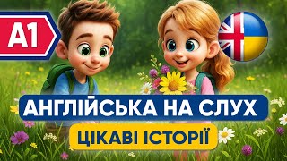 Почни РОЗУМІТИ англійську A1 || Story in English || Adventure in the Forest